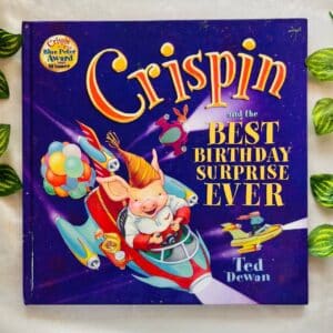 Crispin and the Best Birthday Surprise Ever