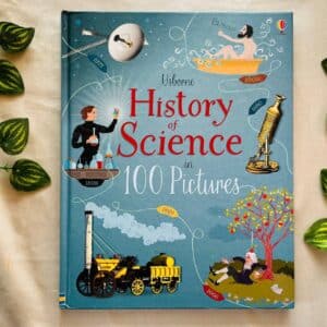 Usborne History of Science in 100 Pictures