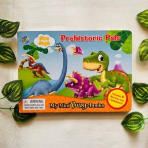 Prehistoric Pals: Board Book