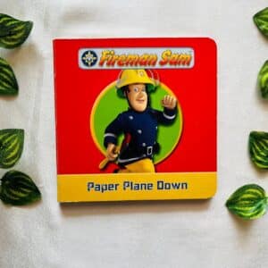 Fireman Sam Paper Plane Down: Board Book