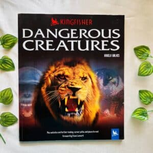 Dangerous Creatures