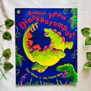 Bumpus Jumpus Dinosaurumpus! Picture Story Book