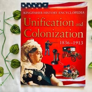 Unification And Colonization 1836-1913