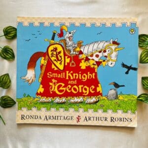 Small Knight And George: Picture Story Book