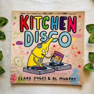 Kitchen Disco: Picture Story Book