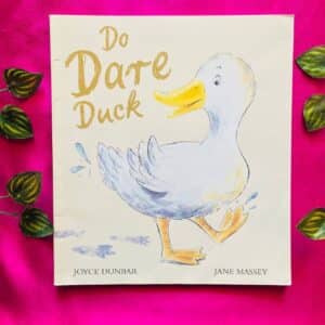 Do Dare Duck: Picture Story Book