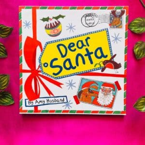 Dear Santa: Picture Story Book