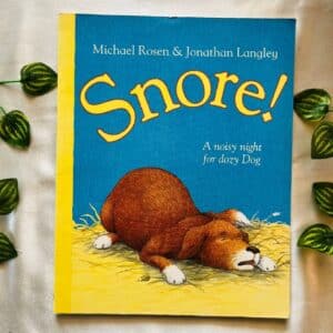 Snore! Picture Story Book