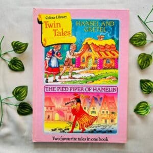 Hansel And Gretel | The Pied Piper Of Hamelin: Two In One Stories