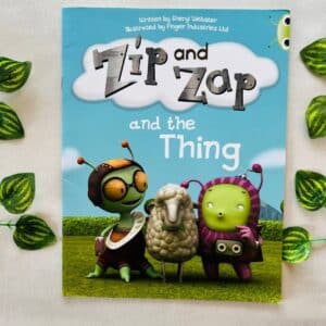 Zip And Zap And The Thing