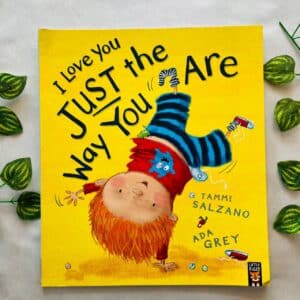 I Love You Just The Way You Are: Picture Story Book