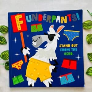 Funderpants! Picture Story Book