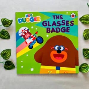 Hey Duggee: The Glasses Badge Picture Story Book