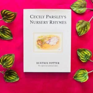 Cecily Parsley's Nursery Rhymes