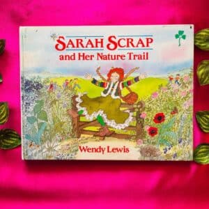 Sarah Scrap And Her Nature Trail