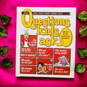 Question Kids Ask About Toys, Games & Sports