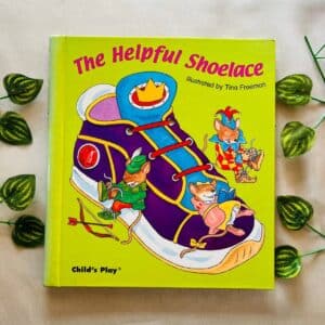 The Helpful Shoelaces: Board Book