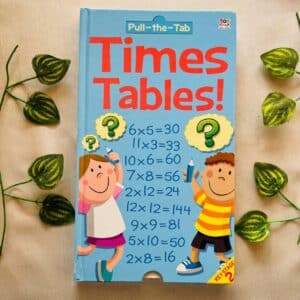 Times Tables! Pull-the-Tab Board Book