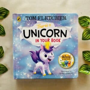 There's Unicorn In Your Book: Board Book