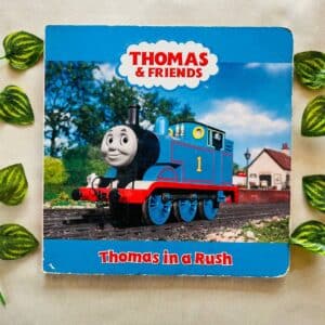 Thomas & Friends: Thomas In A Rush Board Book