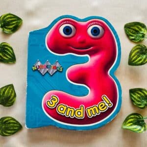 3 And Me! Board Book