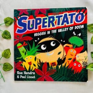 Supertato Veggies In The Valley Of Doom: Picture Story Book