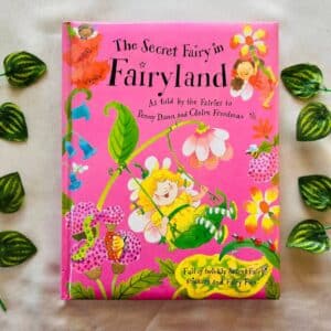 The Secret Fairy In Fairyland