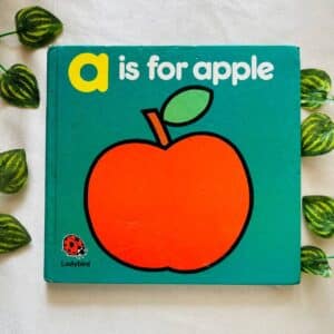 A Is For Apple