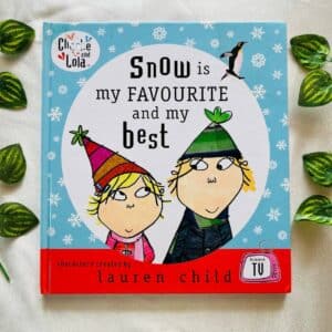 Snow Is My Favourite and My Best