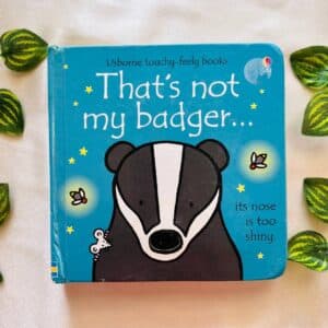That's Not My Badger: Touchy Feely Board Book