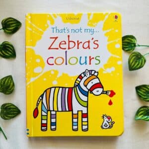 Usborne That's Not My Zebra's Colours: Board Book