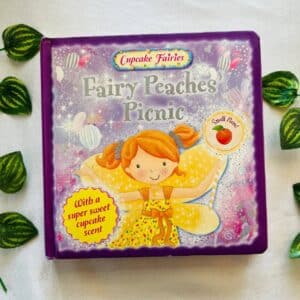 Fairy Peaches Picnic: Board Book