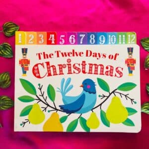 The Twelve Days of Christmas: Board Book