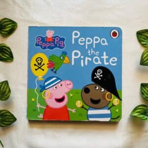 Peppa Pig Peppa the Pirate: Board Book