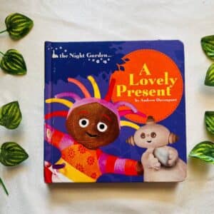 A Lovely Present: Board Book