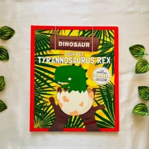 How to Take Care of Your Pet Dinosaur Your Pet Tyrannosaurus Rex