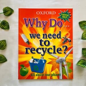 Oxford Why Do We Need to Recycle?