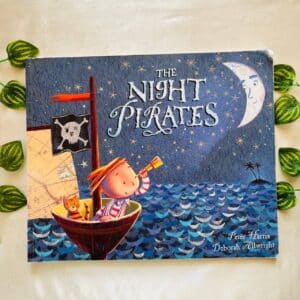 The Night Pirates: Picture Story Book