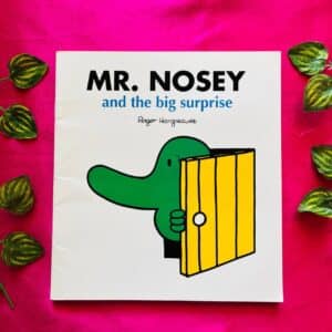 Mr. Nosey and the Big Surprise