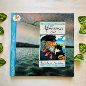 The Mousehole Cat: Picture Story Book