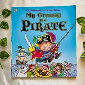 My Granny is a Pirate: Picture Story Book