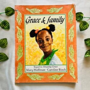 Grace & Family: Picture Story Book