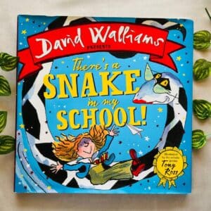There's a Snake In My School By David Walliams