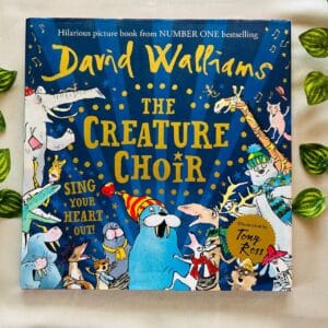 The Creature Choir By David Walliams
