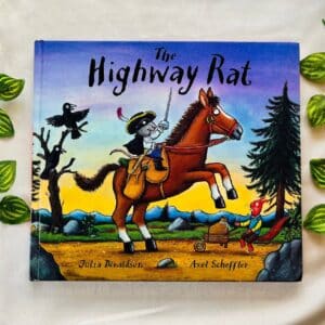 The Highway Rat By Julia Donaldson