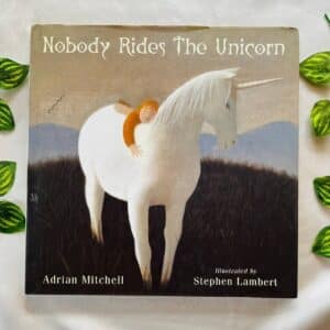 Nobody Rides the Unicorn