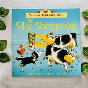 Usborne Farmyard Tales: The Silly Sheepdog