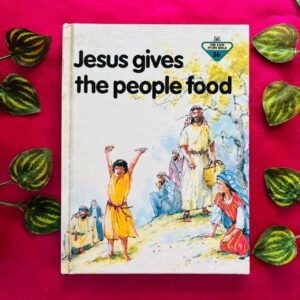 Jesus Gives The People Food