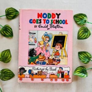 Noddy Goes to School By Enid Blyton