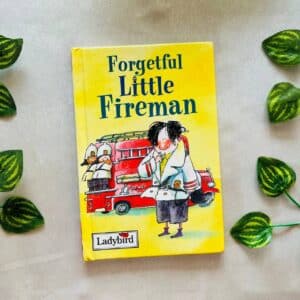 Forgetful Little Fireman